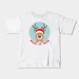 Make It Rein Kids T-Shirt